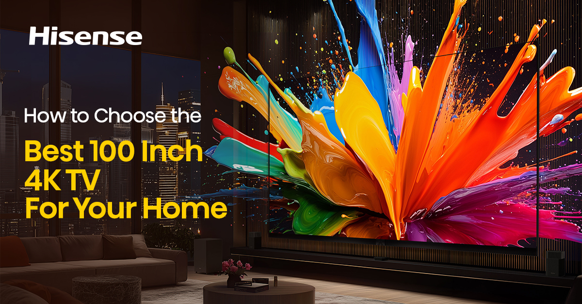 Hisense best 100-inch 4K TV for home with ultra-large display, vibrant colors, and immersive entertainment experience.