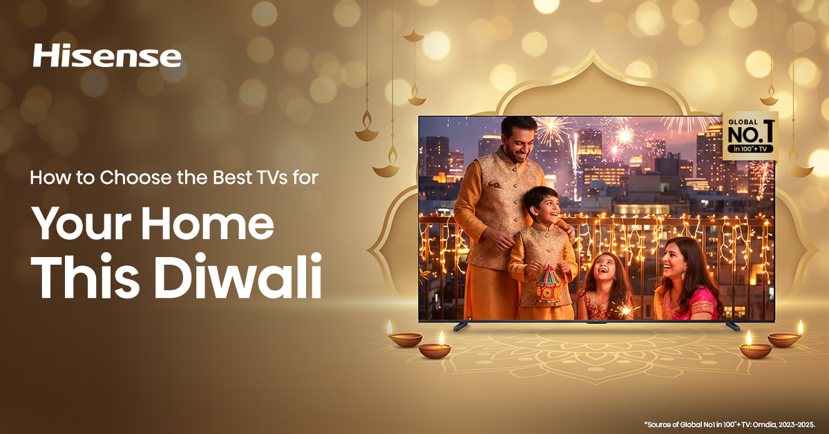 Best TVs for home this Diwali, featuring a Hisense television in a festive living room setting
